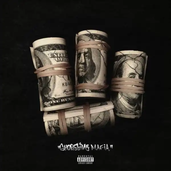 Shoreline Mafia - Breakdown Ft. Mac P Dawg